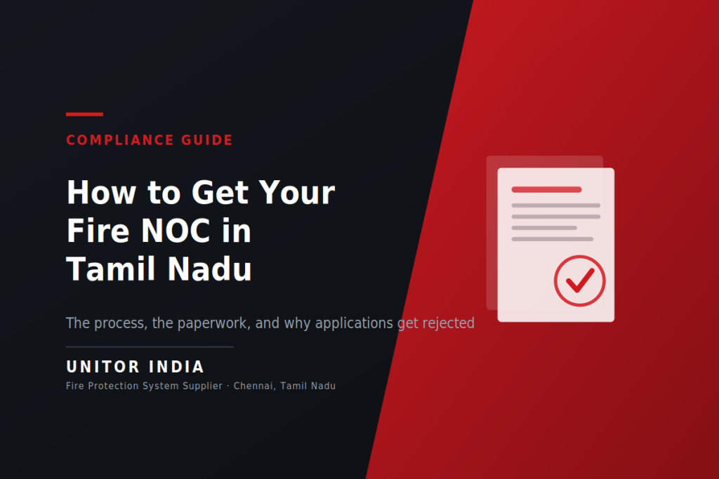 Fire NOC Tamil Nadu compliance guide — Unitor India